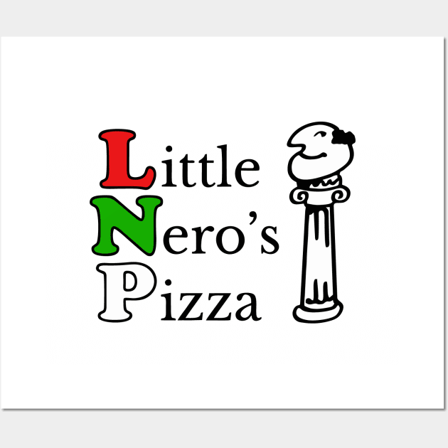 Little Nero's Pizza Wall Art by Teen Chic